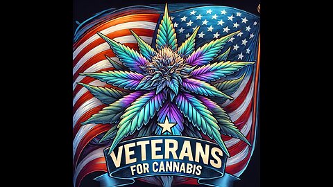 Veterans for Cannabis Podcast- Episode 5- Personal Health Challenges and Healing Power of Cannabis