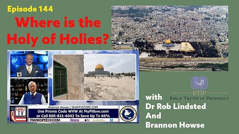 Episode 144 Dr Lindsted and Brannon Howse where is the Holy of Holies?