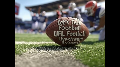 Lets Talk Football 🏈 . . . . . < UFL > Football 🏈 That Is! Week 07 Broadcast 🎙 🔊 05.08.2025