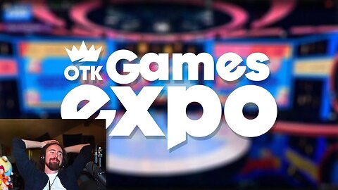 2025 OTK Games Expo | Asmongold Reacts