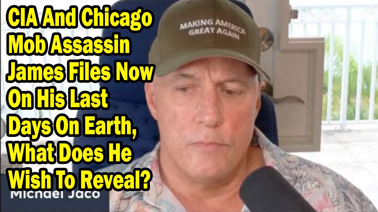 Michael Jaco Situation Update June 4: "CIA And Chicago Mob Assassin James Files Now On His Last Days On Earth"
