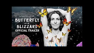 Butterfly In a Blizzard | Official Trailer | Gravitas Ventures