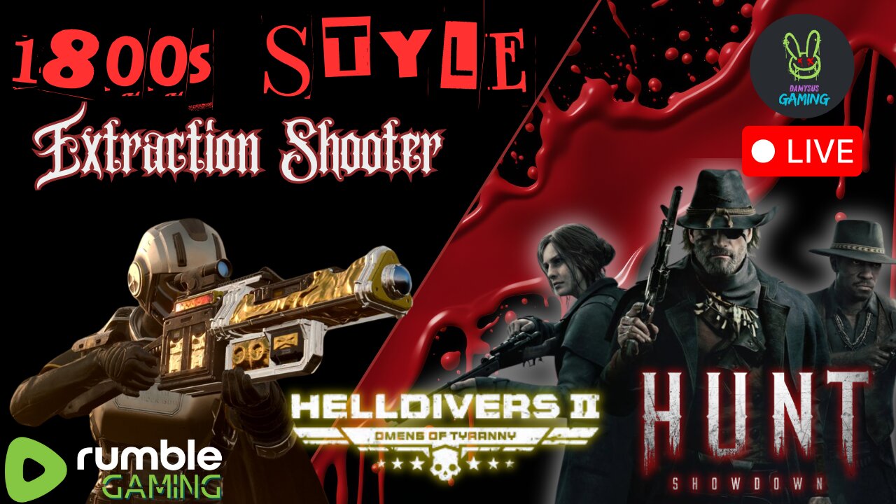 Hunt: Showdown - First Play Part 2 & Helldivers 2 Action NOW!!