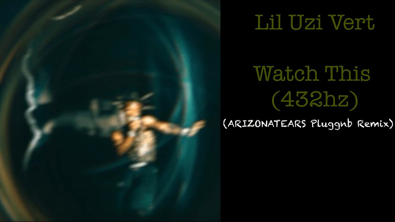 Lil Uzi Vert - Watch This (432hz) (ARIZONATEARS Pluggnb Remix)