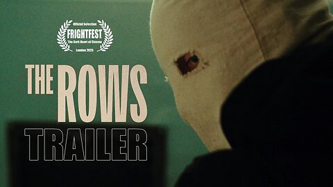 THE ROWS Official Trailer (2025)