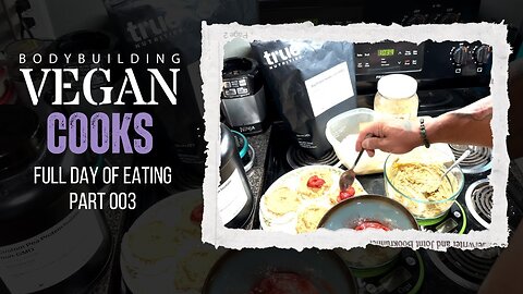 Full Day of Eating High-Protein Vegan Meals with BodybuildingVegan John Thomas