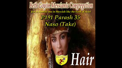 BGMCTV P191 Parash 35 Naso (Take) B’midbar/Numbers 4:21 to 7:89