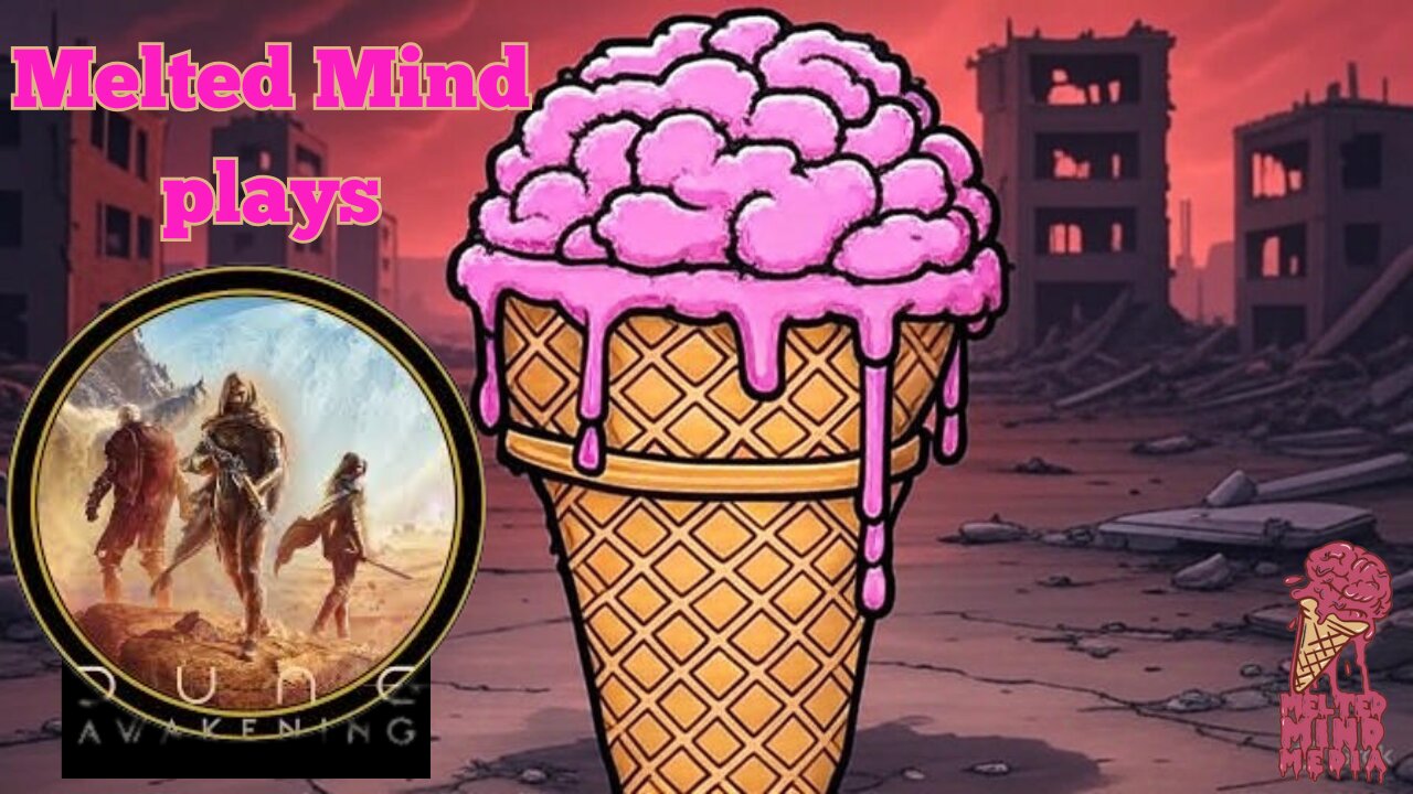 Melted Mind plays Dune Awakening