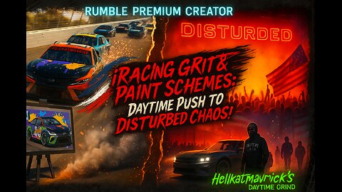 iRacing Grit & Paint Schemes: Daytime Push to Disturbed Chaos!