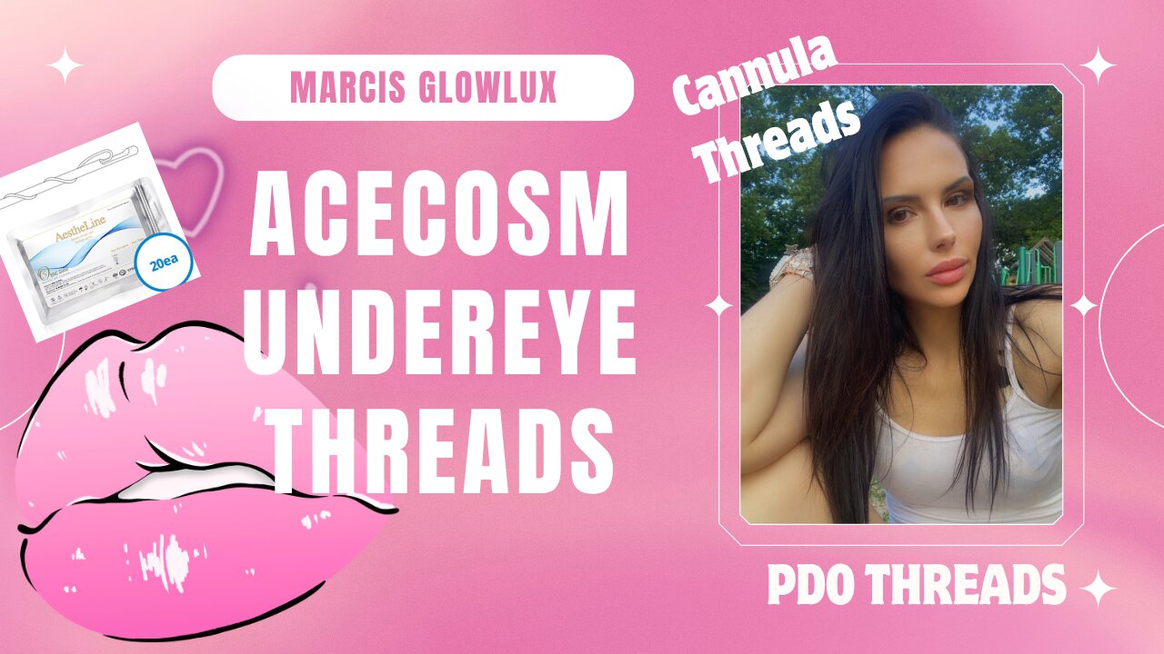 DIY PDO CANNULA THREADS UNDER EYE from ACECOSM