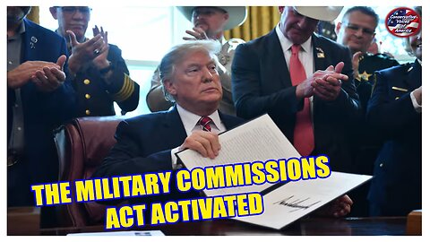 THE MILITARY COMMISSIONS ACT IS ACTIVE! GESARA IS NOW MILITARY LAW