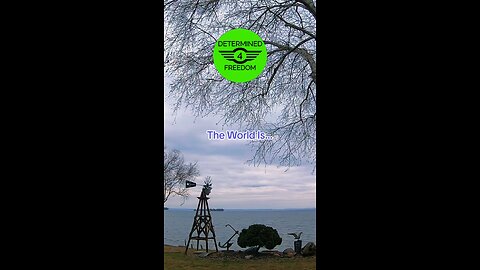 The World Is...