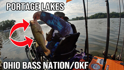 FISHING TOURNAMENT PORTAGE LAKES | Ohio Bass Nation | OKF
