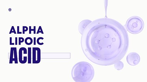 A Study about Alpha lipoic acid