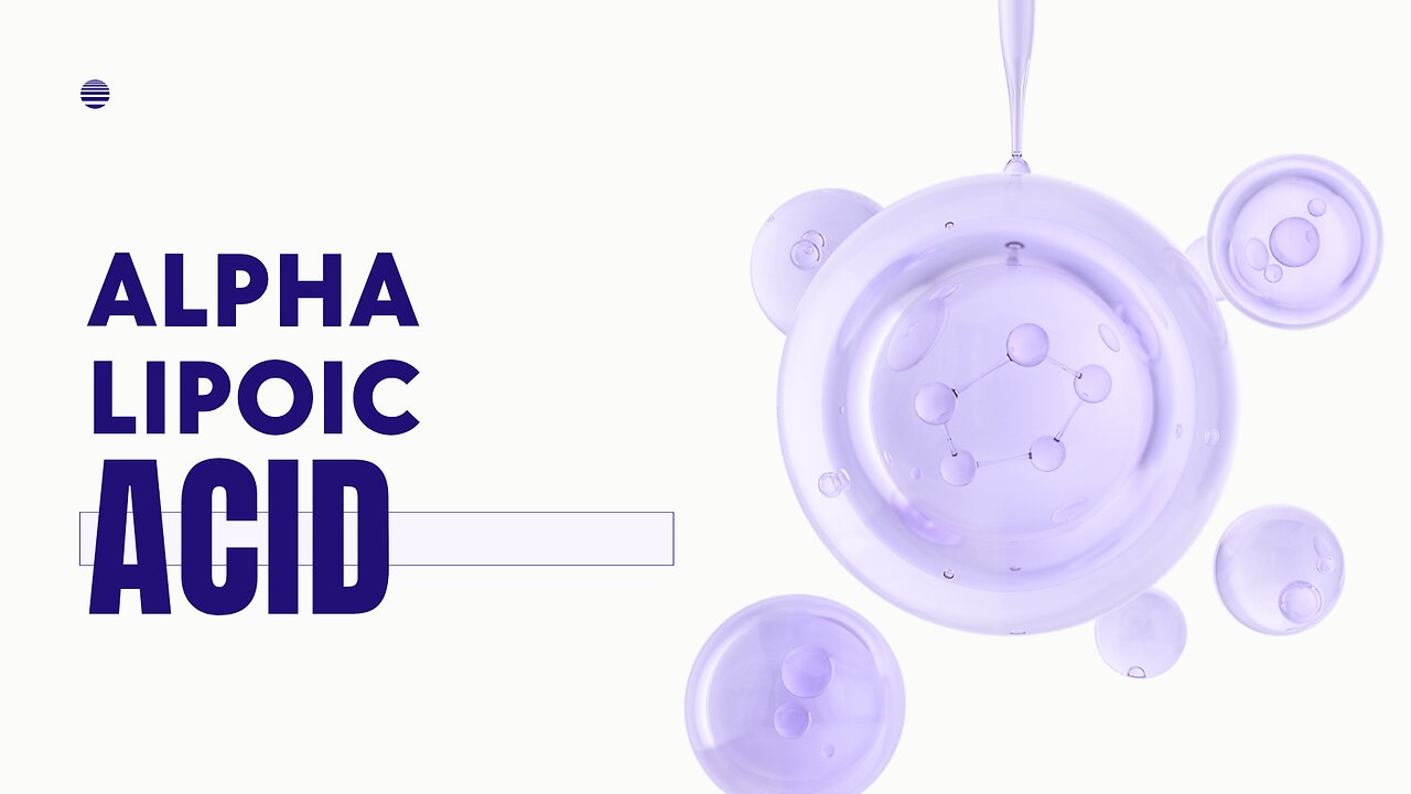 A Study about Alpha lipoic acid