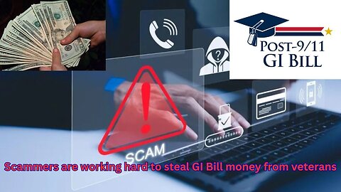 Scams are getting out of hand when it comes to fake schools trying to steal GI Bill benefits