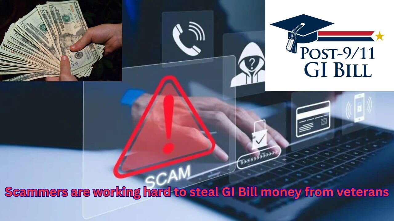 Scams are getting out of hand when it comes to fake schools trying to steal GI Bill benefits
