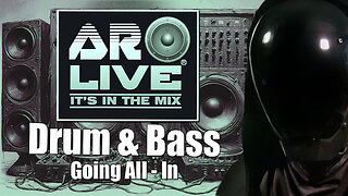 AR MUSIC | DRUM & BASS | GOING ALL-IN | UNCENSORED MIX 🎚️🎛️🎚️🔊