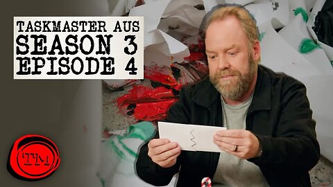 Taskmaster Australia - Season 3, Episode 4 - 'Sorry about the fingers.' | Full Episode