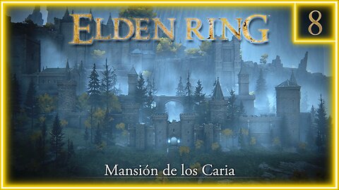 Elden Ring [First Person Mod] - Mansión de los Caria (NO COMMENTARY)
