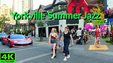 【4K】Toronto's First Summer Night: Luxury Yorkville & Jazz 🎷 Canada 🇨🇦