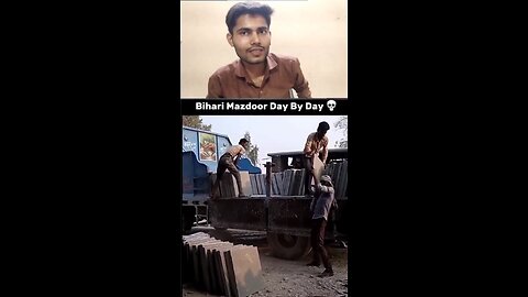 Bihari majdur smart work