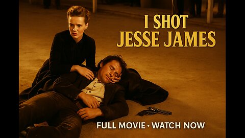 I Shot Jesse James (1949) – John Ireland | Noir Western Classic | Full Movie