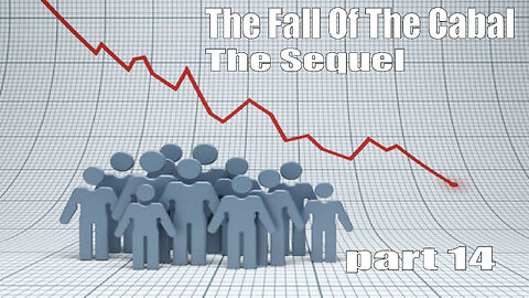 The Fall Of The Cabal - The Sequel - PART 14