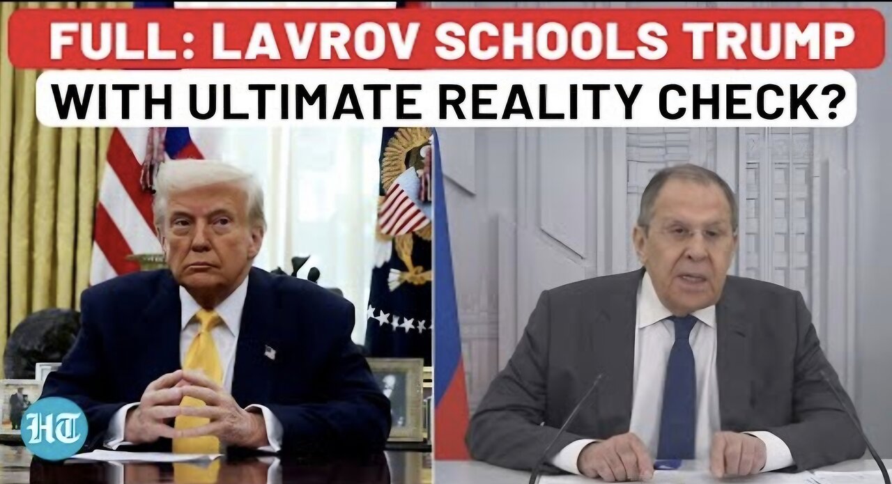 Speech: Trump Faces Brutal Reality Check from Lavrov on Crimea Kremlin s Big Message For Zelensky