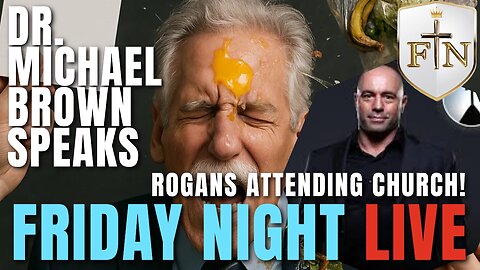Friday Night Live - Dr. Michael Brown Speaks - Joe Rogan's Attending Church | Faith The Nation