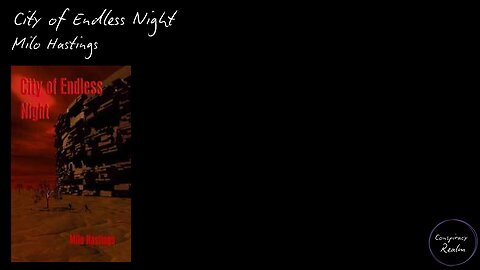 City of Endless Night by Milo Hastings - Audio