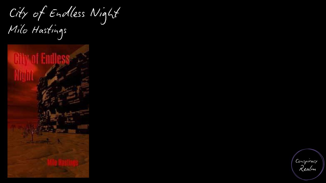 City of Endless Night by Milo Hastings - Audio