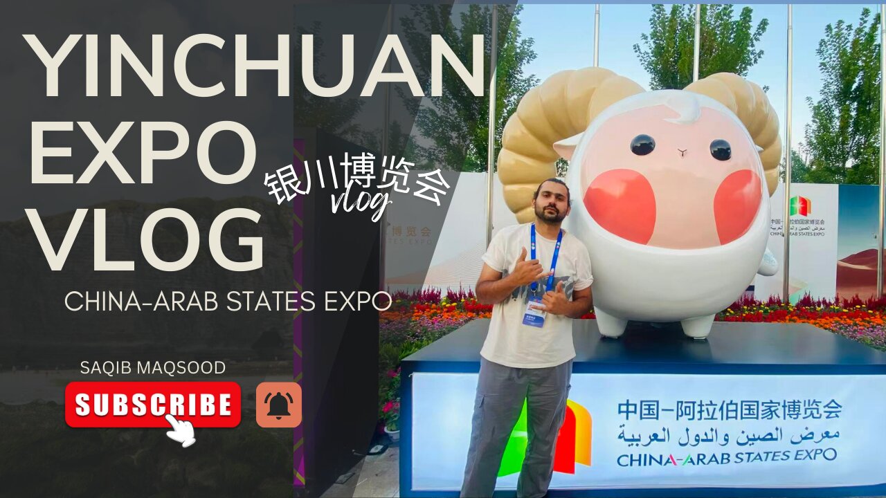 Yinchuan expo vlog I 银川博览会 Vlog 🇵🇰 🇨🇳