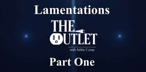 Lamentations part 1
