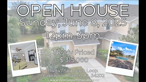 OPEN HOUSE in Lakewood Ranch, Florida