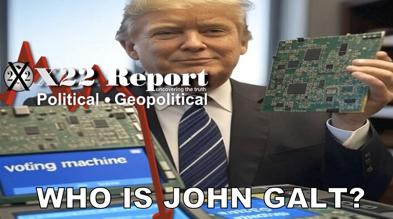 X22-Obamagate Exposed, Piece By Piece Trump Is Dismantling [DS] Election Rigging System. John Galt