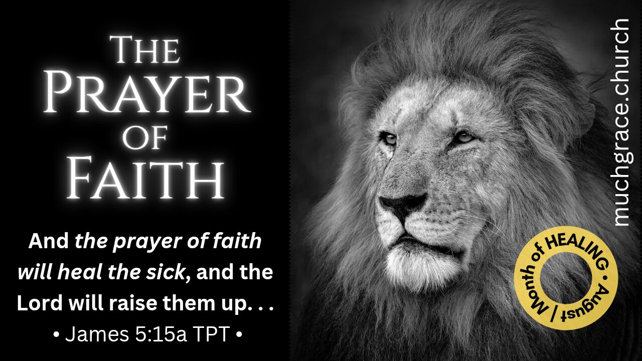 The Prayer of Faith | Month of Healing : Nicholas Roberts