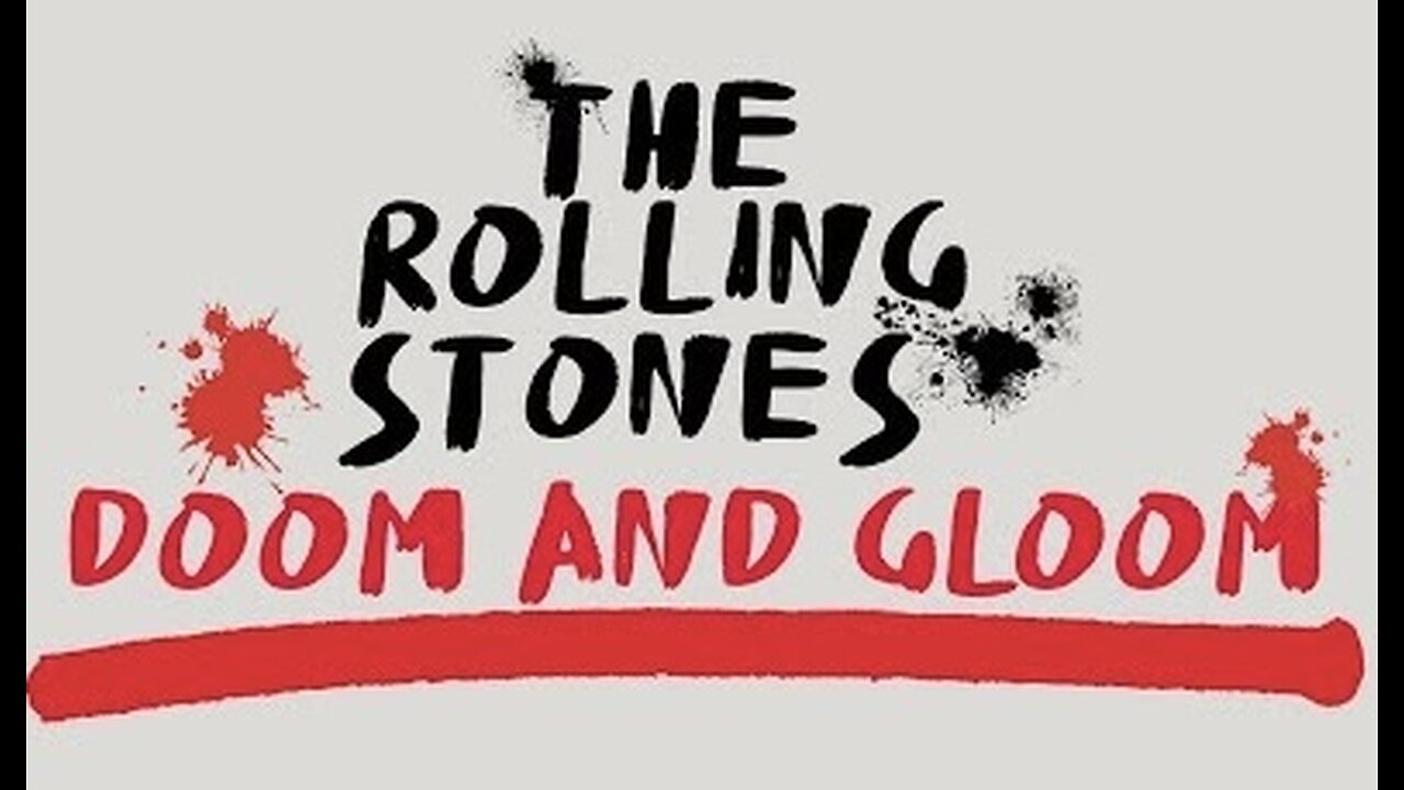 Doom And Gloom ~ The Rolling Stones