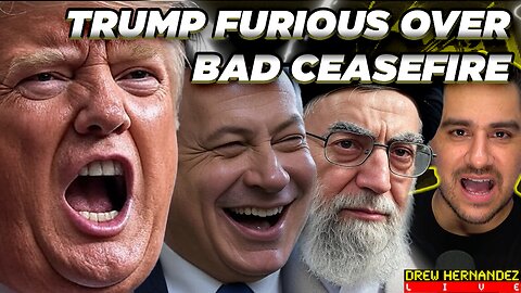 TRUMP FURIOUS OVER CEASEFIRE GONE WRONG & ISRAEL CONFIRMS CAMPAIGN AGAINST IRAN NOT DONE