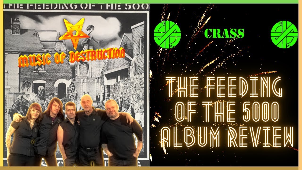 ✠Crass The Feeding Of The 5000 Review✠