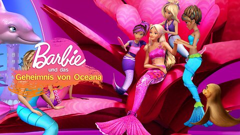 Barbie und das Geheimnis von Oceana | Deutsch | 2010