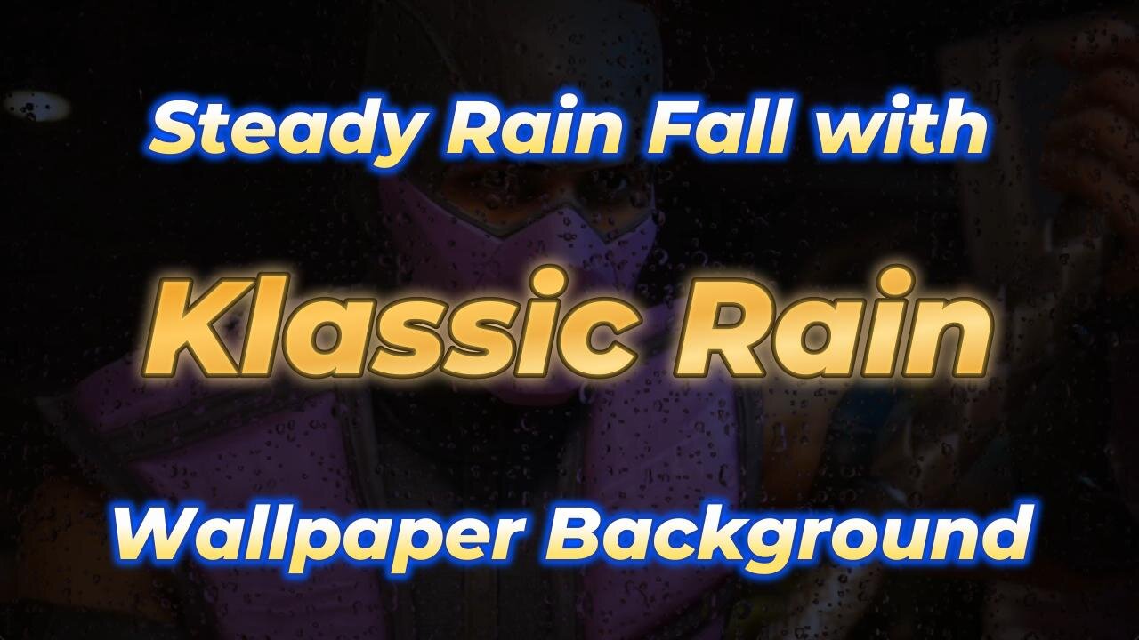 Steady Rain Fall with Klassic Rain Wallpaper Background