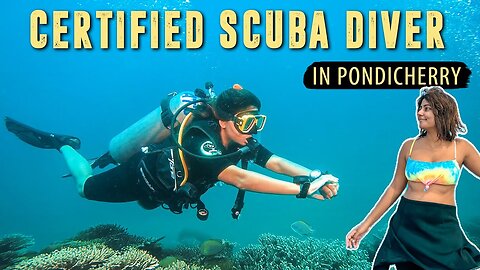PADI Open Water Scuba Diving Course in PONDICHERRY 🤿 Scuba Diving Experience in India