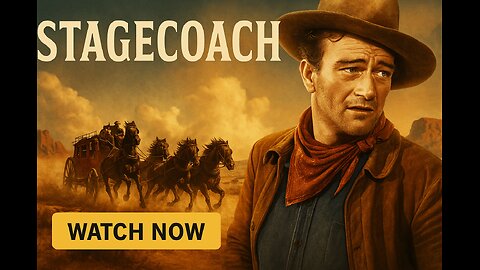 Stagecoach (1939) | John Wayne’s Legendary Western Adventure | Full Movie