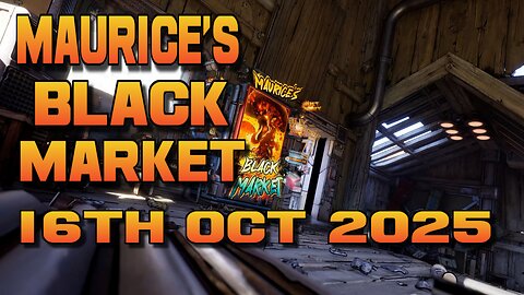 Maurice's Black Market Vending. 16th Oct 2025