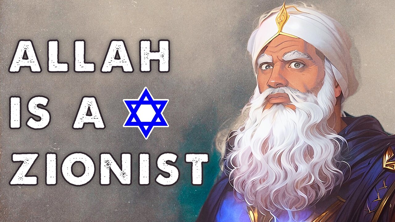 🫨 Allah Is A Zionist 🫨