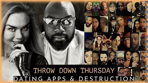 Throw Down Thursday - Dating Apps & Social Media Create Incels @KingzNDreamz