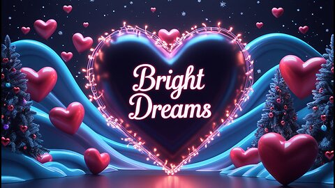 Светлые Мечты (Bright Dreams)