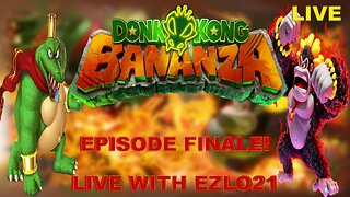 "From Country to Bananza: My Donkey Kong Journey continues with Bananza!" | Live with EZLO21