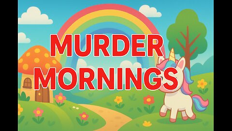MURDER MORNINGS - Let's Play Games!